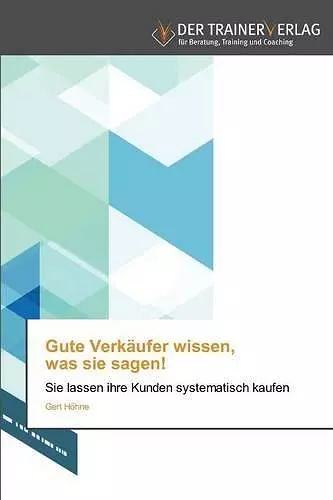 Gute Verkäufer wissen, was sie sagen! cover