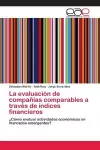 La evaluación de compañías comparables a través de índices financieros cover