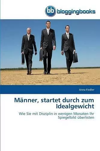 Männer, startet durch zum Idealgewicht cover