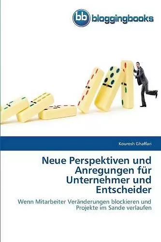 Neue Perspektiven und Anregungen für Unternehmer und Entscheider cover