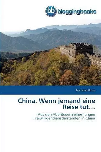 China. Wenn jemand eine Reise tut... cover