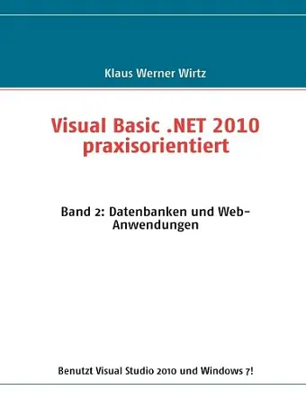 Visual Basic .NET 2010 praxisorientiert cover
