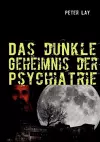 Das dunkle Geheimnis der Psychiatrie cover