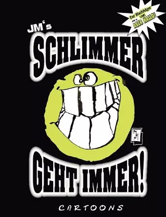 JM's Schlimmer geht immer! cover