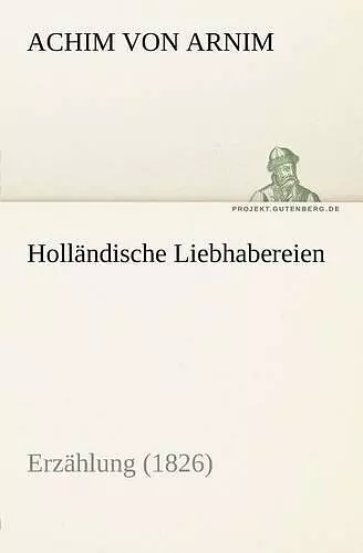 Hollandische Liebhabereien cover