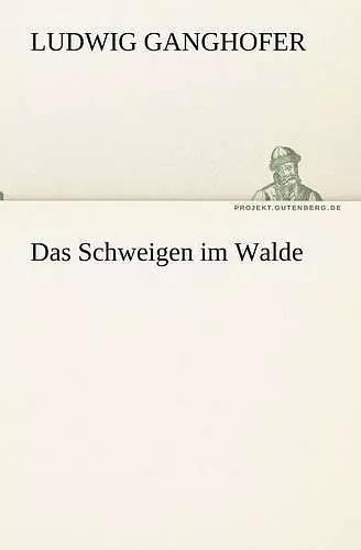 Das Schweigen Im Walde cover