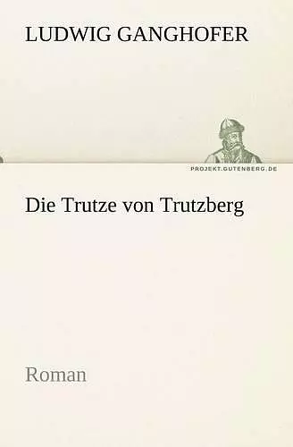 Die Trutze Von Trutzberg cover