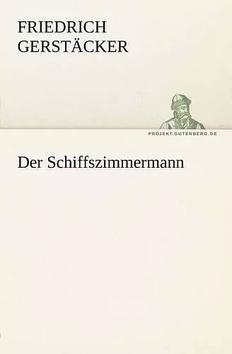 Der Schiffszimmermann cover