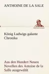 Konig Ludwigs Galante Chronika cover