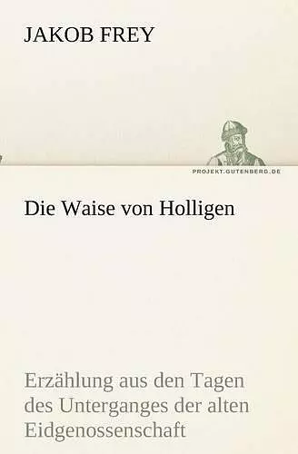 Die Waise von Holligen cover