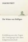 Die Waise von Holligen cover