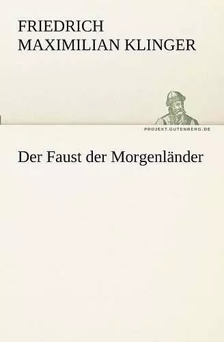 Der Faust Der Morgenlander cover