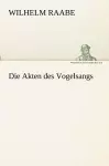 Die Akten Des Vogelsangs cover