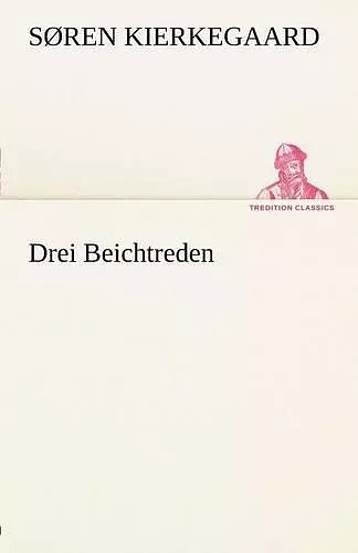 Drei Beichtreden cover