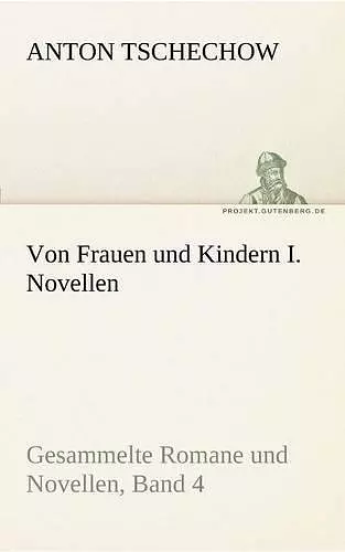 Von Frauen Und Kindern I. Novellen cover