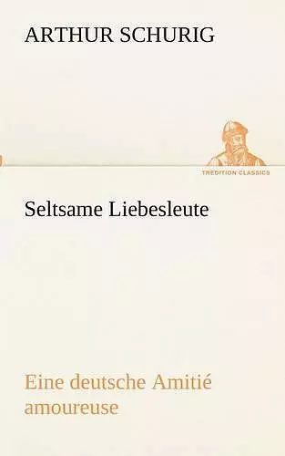 Seltsame Liebesleute cover