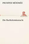 Die Bartholomäusnacht cover