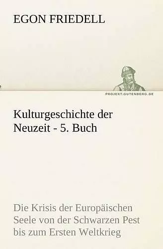 Kulturgeschichte der Neuzeit - 5. Buch cover