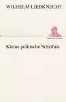Kleine Politische Schriften cover