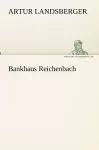 Bankhaus Reichenbach cover