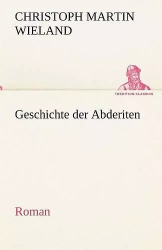 Geschichte Der Abderiten cover