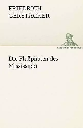 Die Flusspiraten Des Mississippi cover