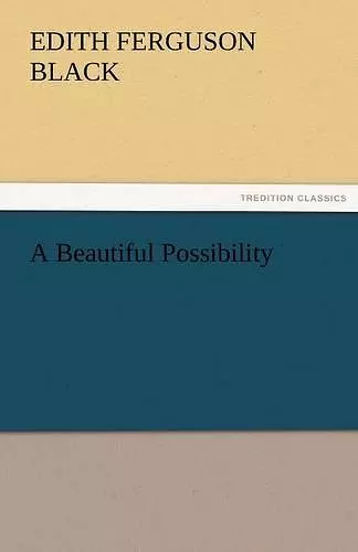 A Beautiful Possibility cover
