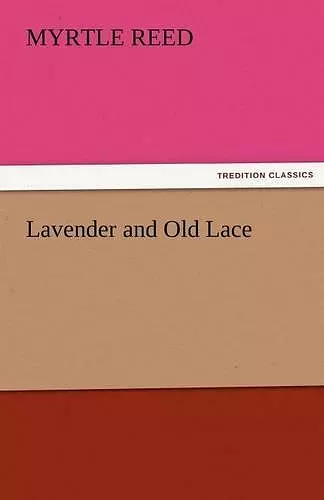 Lavender and Old Lace cover