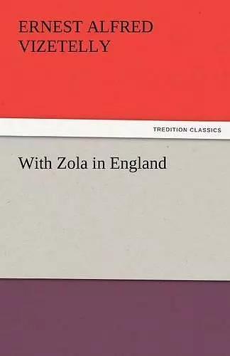 With Zola in England cover