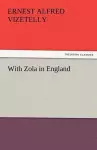 With Zola in England cover