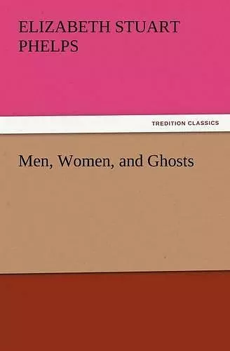 Men, Women, and Ghosts cover