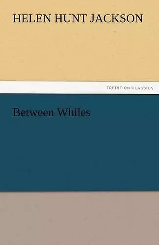 Between Whiles cover