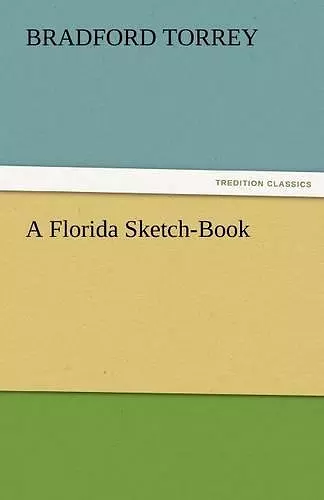 A Florida Sketch-Book cover