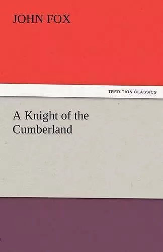 A Knight of the Cumberland cover