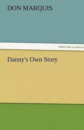 Danny's Own Story cover