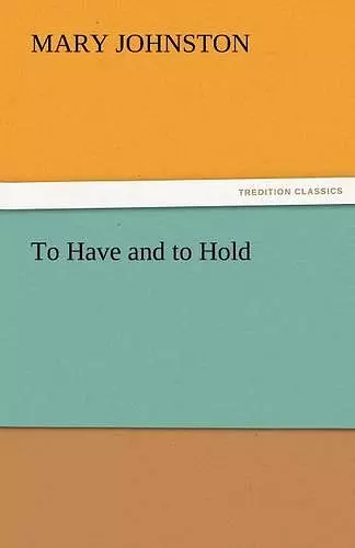 To Have and to Hold cover