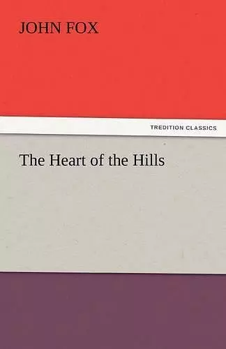 The Heart of the Hills cover