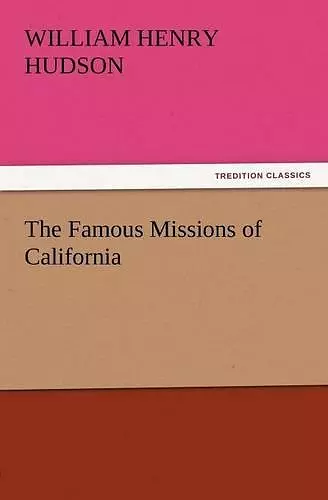 The Famous Missions of California cover