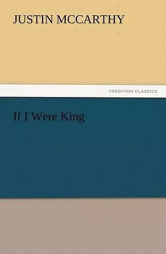 If I Were King cover