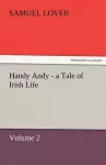 Handy Andy - A Tale of Irish Life cover