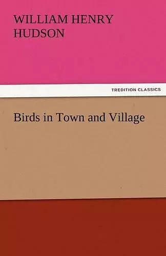 Birds in Town and Village cover