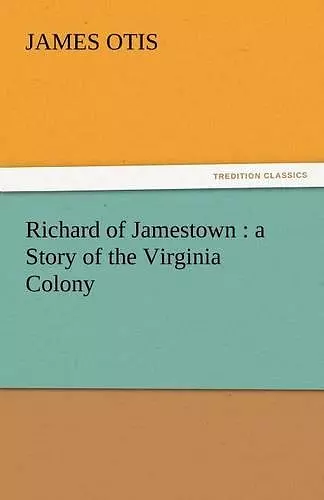 Richard of Jamestown cover