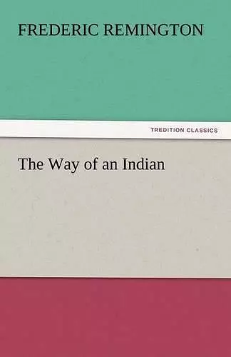 The Way of an Indian cover