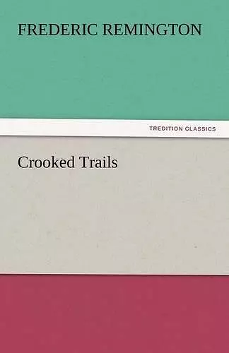 Crooked Trails cover