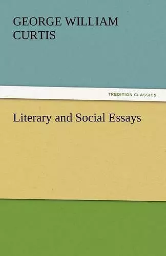 Literary and Social Essays cover