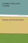 Literary and Social Essays cover