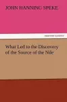 What Led to the Discovery of the Source of the Nile cover
