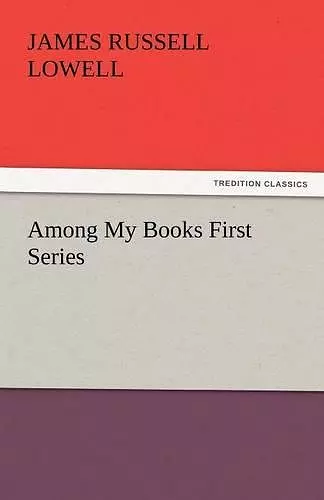 Among My Books First Series cover