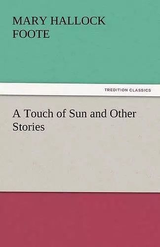 A Touch of Sun and Other Stories cover