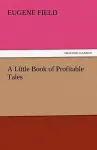 A Little Book of Profitable Tales cover